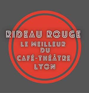 Café théâtre Rideau Rouge à Lyon